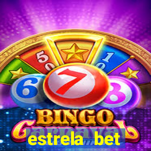 estrela bet download app